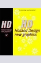 Hd: Holland Design New Graphics