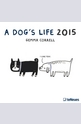Календар A Dogs Life 2015