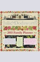 Календар Julie Dodsworth Family Planner 2015