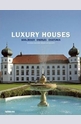 Luxury Houses - Castles in Germany