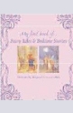My First Book of... Fairy Tales And Bedtime Stories