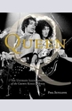 Queen: The Ultimate Illustrated History of the Crown Kings of Rock