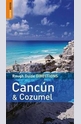 Rough Guide Directions Cancun and Cozumel
