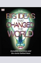 The Big Ideas That Changed the World