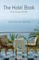 The Hotel Book: Europe: Great Escapes