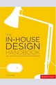 The In-house Design Handbook