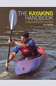 The Kayaking Handbook: A Beginners Guide