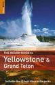 The Rough Guide to Yellowstone and Grand Teton