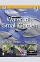 Water in a Small Garden