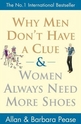 Why Men Dont Have a Clue and Women Always Need More Shoes