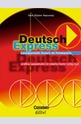 Deutsch Express - работна тетрадка + ключ