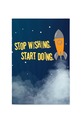 Тефтер Stop wishing, start doing